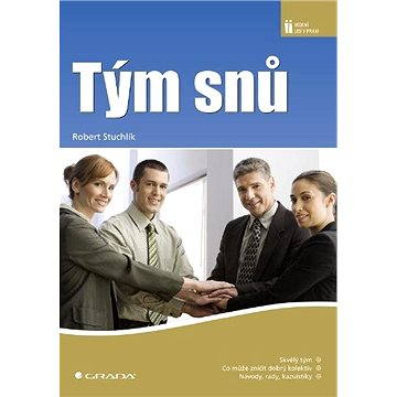 

Tým snů