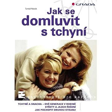 

Jak se domluvit s tchyní