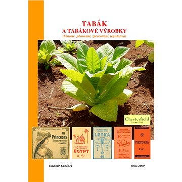 

Tabák a tabákové výrobky