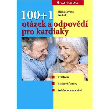 

100+1 otázek a odpovědí pro kardiaky