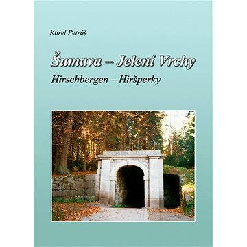 

Šumava – Jelení Vrchy