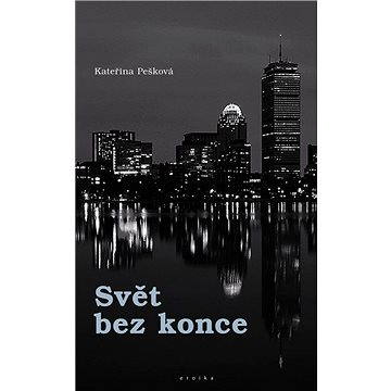 

Svět bez konce