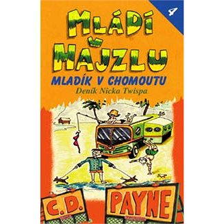 

Mládí v hajzlu 4 - Mladík v chomoutu