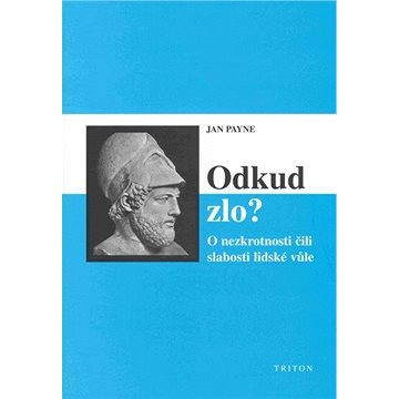 

Odkud zlo