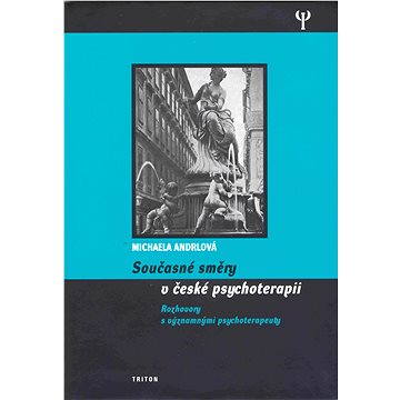 

Současné směry v české psychoterapii