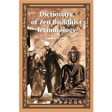 

Dictionary of Zen Buddhist Terminology (A-K)