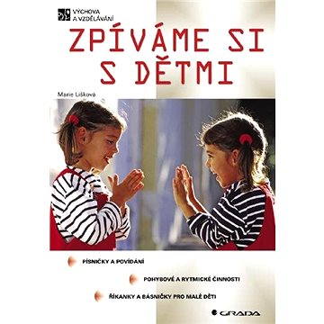 

Zpíváme si s dětmi