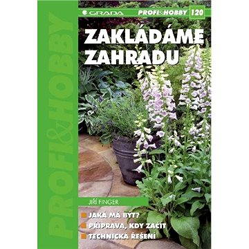 

Zakládáme zahradu
