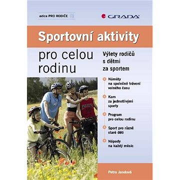 

Sportovní aktivity pro celou rodinu