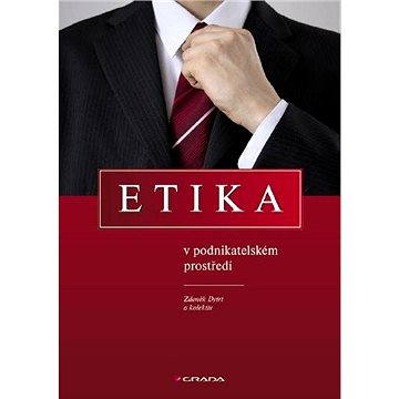 

Etika v podnikatelském prostředí