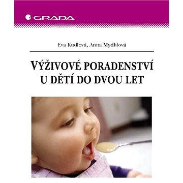 

Výživové poradenství u dětí do dvou let