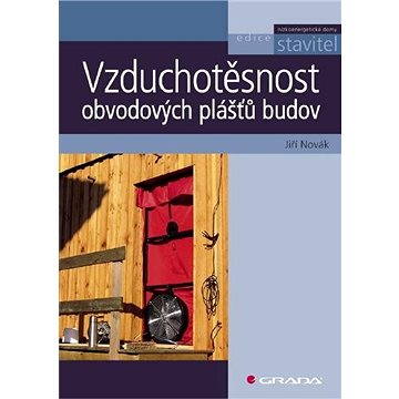 

Vzduchotěsnost obvodových plášťů budov