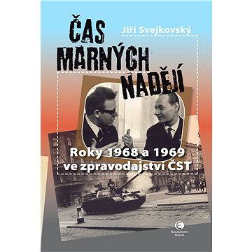 

Čas marných nadějí