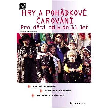 

Hry a pohádkové čarování