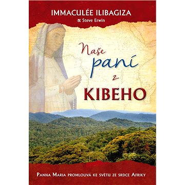 

Naše paní z Kibeho