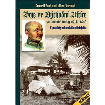 

Boje ve východní Africe za světové války 1914 - 1918