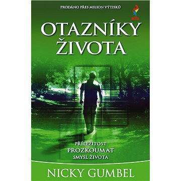 

Otazníky života