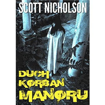 

Duch Korban Manoru