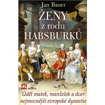 

Ženy z rodu Habsburků