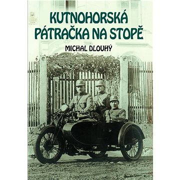 

Kutnohorská pátračka na stopě
