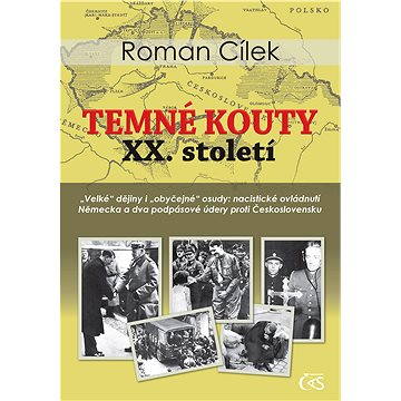 

Temné kouty XX. století