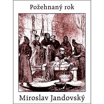 

Požehnaný rok