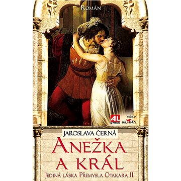 

Anežka a král