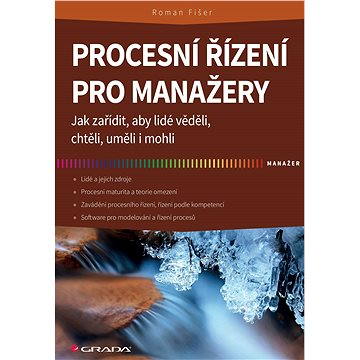 

Procesní řízení pro manažery