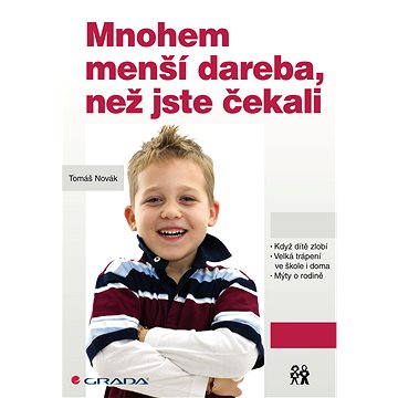 

Mnohem menší dareba, než jste čekali