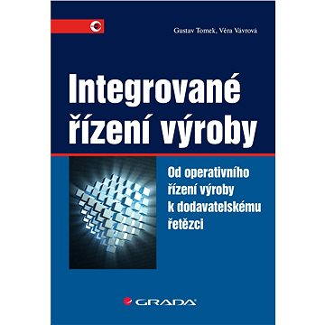 

Integrované řízení výroby