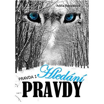 

Hledání pravdy