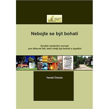 

Nebojte se být bohatí