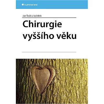 

Chirurgie vyššího věku
