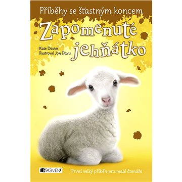 

Příběhy se šťastným koncem – Zapomenuté jehňátko