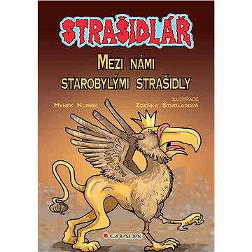 

Strašidlář - Mezi námi starobylými strašidly