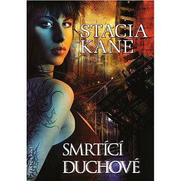

Smrtící duchové