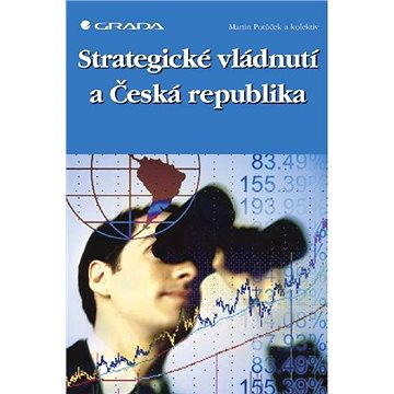 

Strategické vládnutí a Česká republika