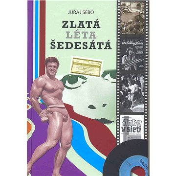 

Zlatá léta šedesátá