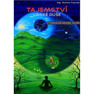 

Tajemství lidské duše