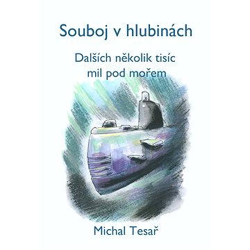 

Souboj v hlubinách