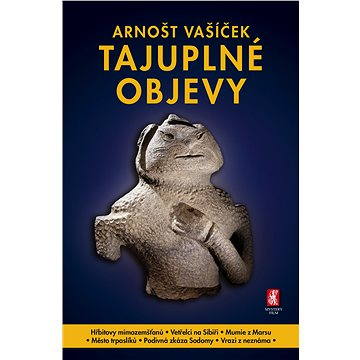 

Tajuplné objevy