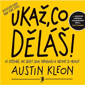 

Ukaž, co děláš!