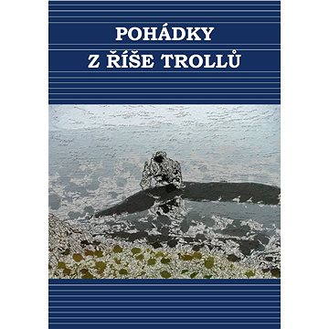 

Pohádky ze země trolů