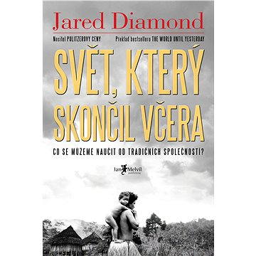 

Svět, který skončil včera