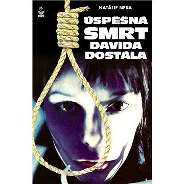 

Úspěšná smrt Davida Dostála