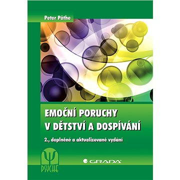 

Emoční poruchy v dětství a dospívání