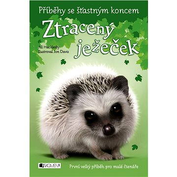 

Příběhy se šťastným koncem – Ztracený ježeček