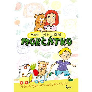 

Mami, tati, chceme morčátko