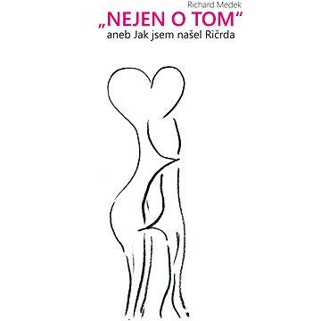 

"Nejen o tom"