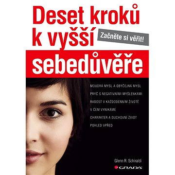 

Deset kroků k vyšší sebedůvěře